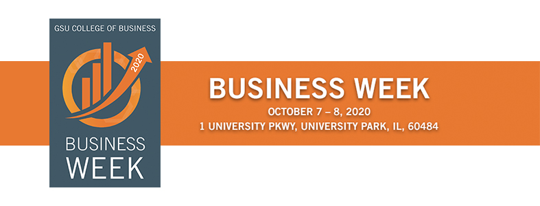 Business Week October 7-8, 2020 1 University Pwky, University Park, IL, 60484