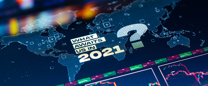What awaits us in 2021? What awaits us in 2021?