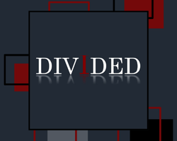 Graphic design featuring the word 'DIVIDED' in white capital letters with a bold red letter 'I' in the center, set against a dark background with overlapping red, black, and gray rectangles