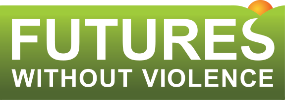 Futures Without Violence Futures Without Violence